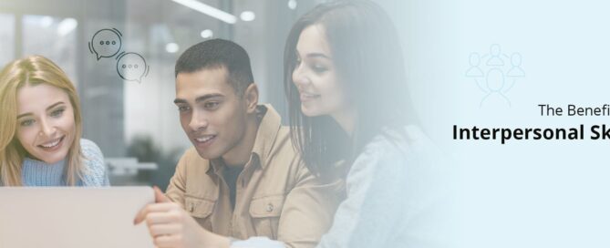 The Benefits of Interpersonal Skills Training