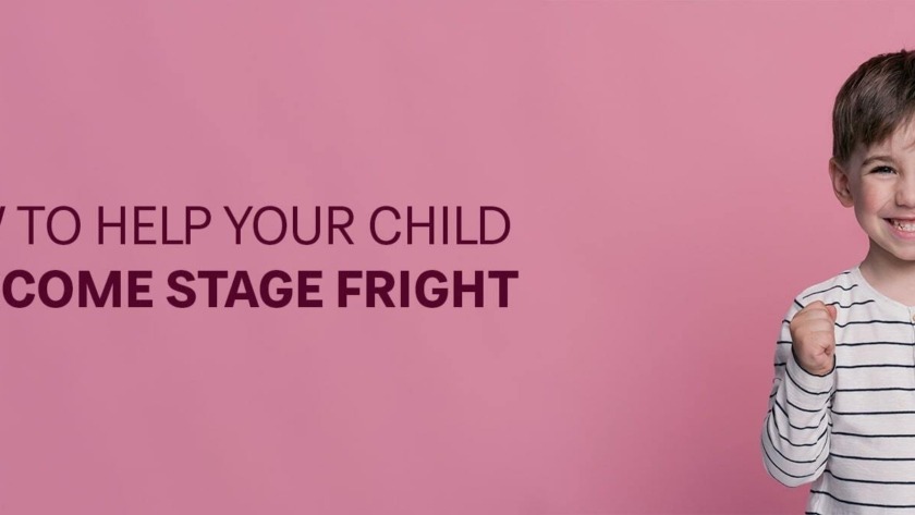 How to help your child overcome stage fright