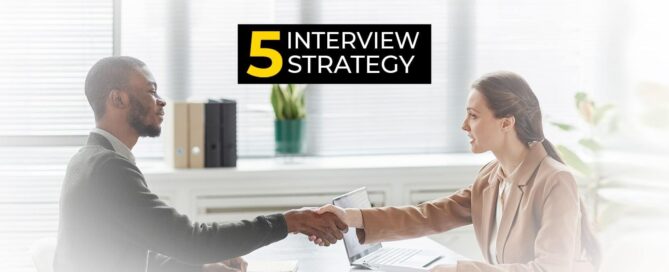 Five interviewing strategies to land the job-1