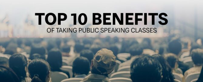 The top 10 benefits of taking public speaking classes