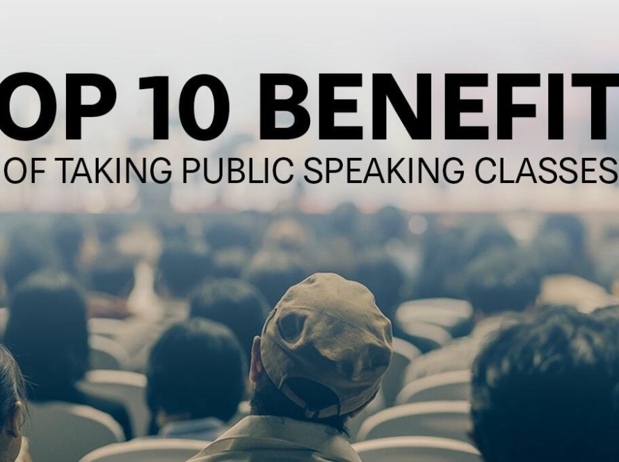 The top 10 benefits of taking public speaking classes